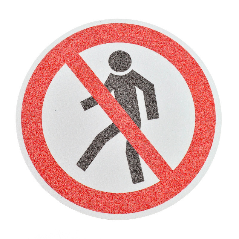 Protiskluzový vodorovný bezpečnostní symbol "Zákaz vstupu chodců", kruh 400 mm