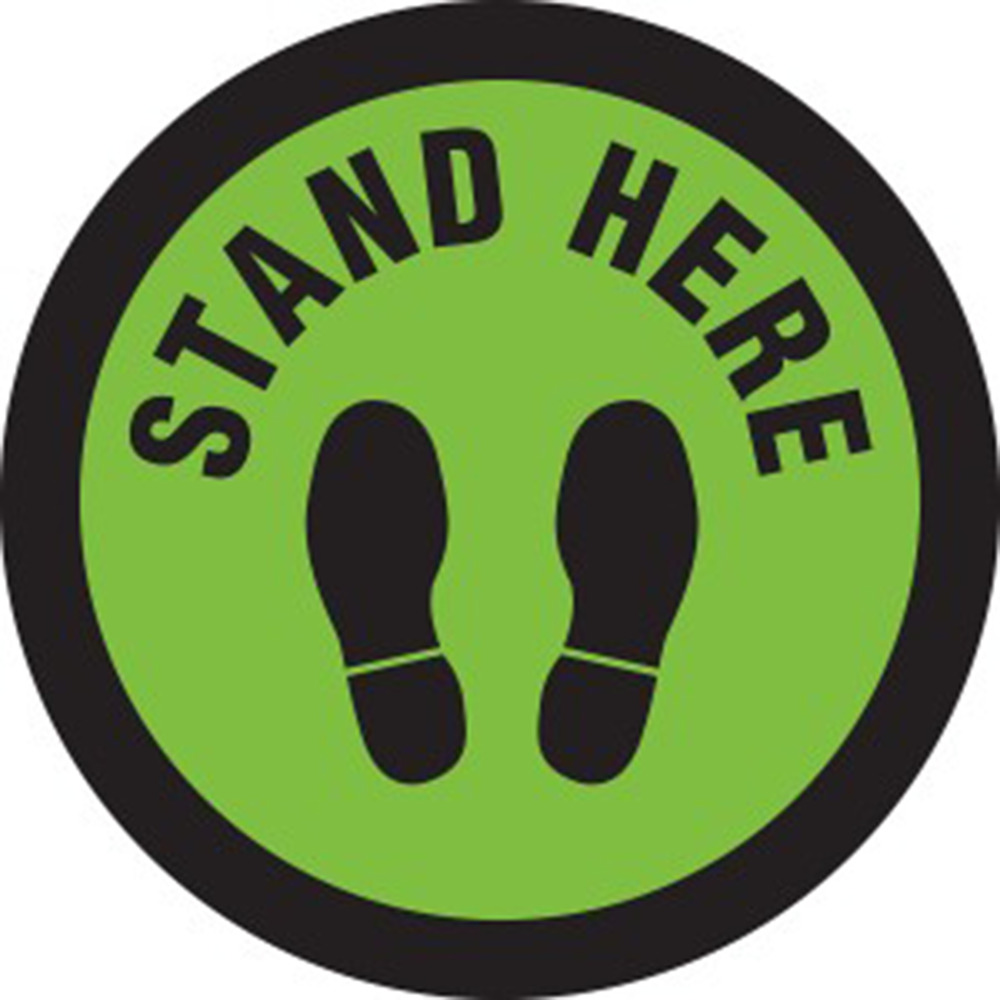 Stand Here Hard Floor Decal, Vinyl, Diameter 12", Green - A-DECAL1 - 1