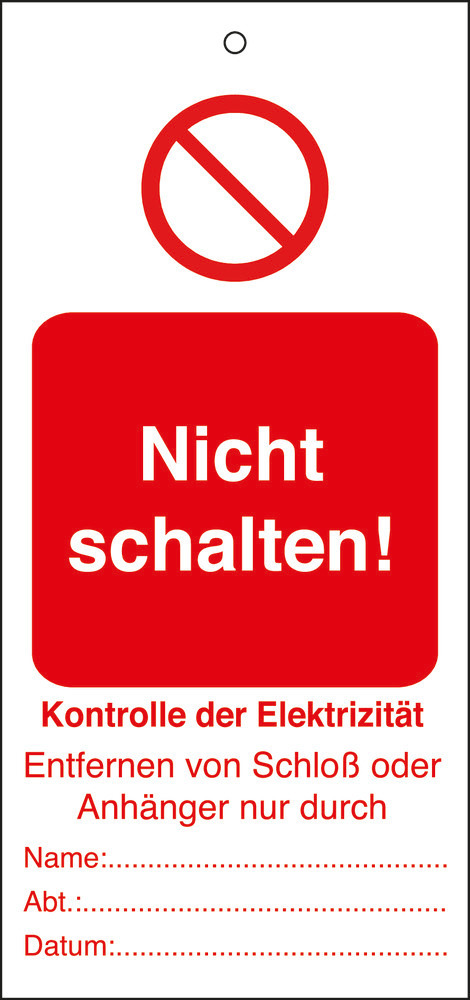 Anhänger f. Warnhinweis "Nicht schalten - Elektrizität", 10ner Satz, incl. Kabelbinder - 1