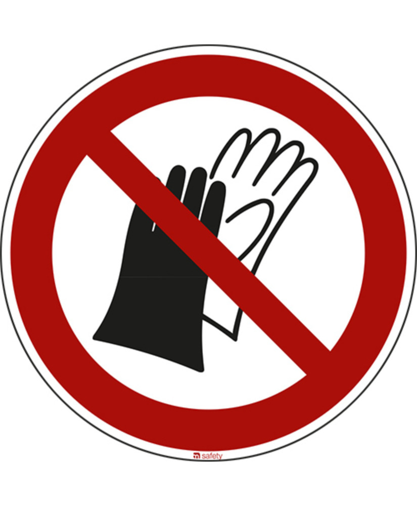Prohibition sign No gloves, ISO 7010, foil, s-adh, 100 mm, Pack = 10 units - 1